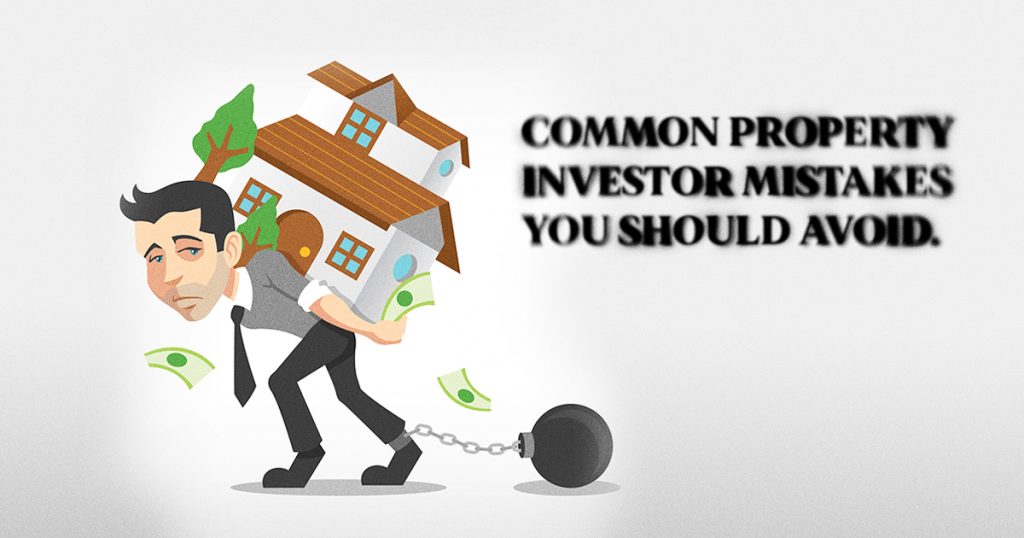 Common Property Investor Mistakes